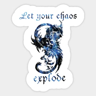 Let your chaos explode Sticker